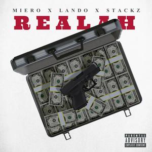Realah (feat. Miero YIC & Lando Kappalani) (Explicit)