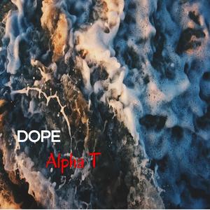 Dope (Explicit)