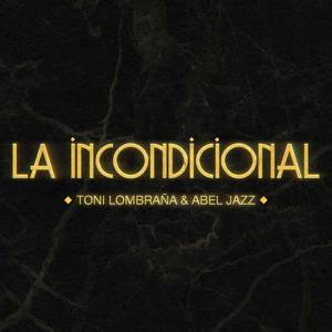 La Incondicional (Cover)