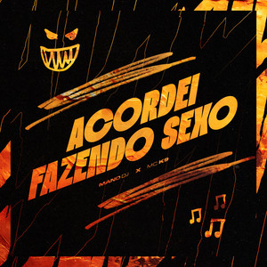 ACORDEI FAZENDO SEXO (Explicit)