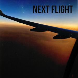 Next Flight (feat. 4KayDro, Caza. & JR. DANGERUS) [Explicit]