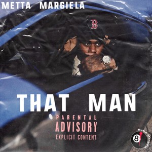 THAT MAN (Explicit)