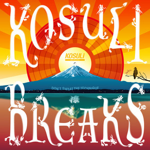 KOSULI BREAKS (Explicit)