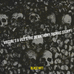 Virtual's & Vice's:The De'anthony Thomas Story (Explicit)