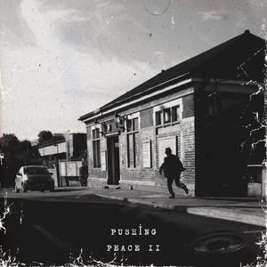 Pushing Peace II (feat. Zay3x) [Explicit]