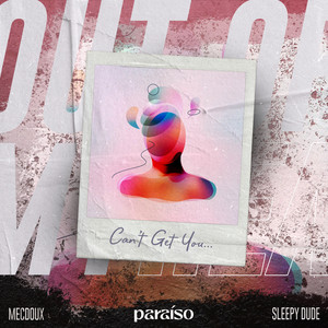 Mecdoux - Can't Get You Out Of My Head