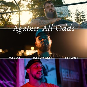 Against All Odds (feat. Razzy Mak & Flewnt) [Explicit]