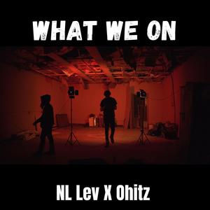 What We On (Explicit)