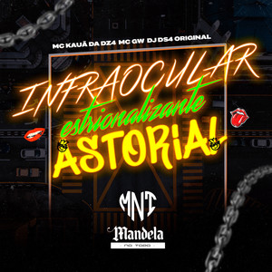 Infraocular Estrionalizante Astorial (Explicit)