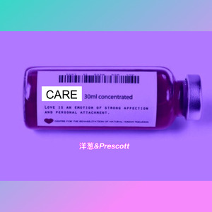 CARE Feat Prescott（Prod.gin$eng2）