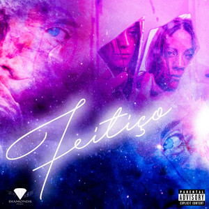 Feitiço (Explicit)