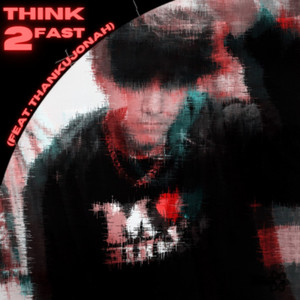 THINK2FAST (Explicit)