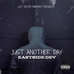 Just Another Day (Explicit)