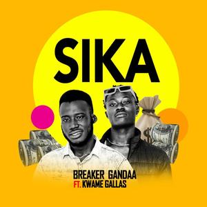 SIKA (feat. Kwame Gallas)