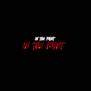 In the paint (Explicit)