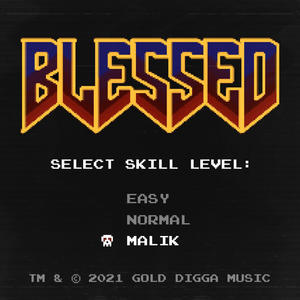 BLESSED (Explicit)