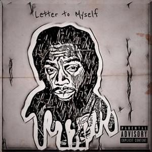 Letter 2 Myself (Explicit)