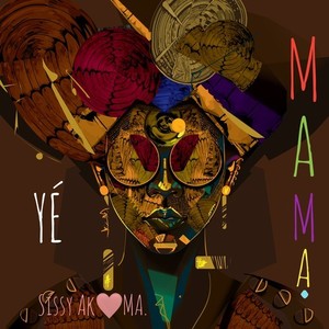 Yé Mama.