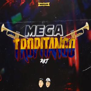 MEGA TROPITANGO RKT (feat. Brian Remix)