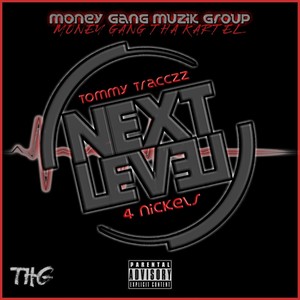 NEXT LEVEL (Explicit)