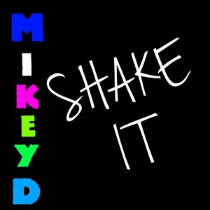 Shake It (Explicit)