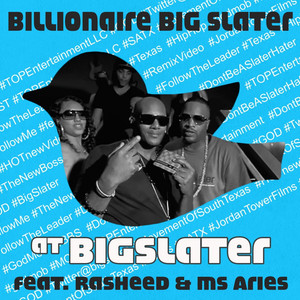 At Bigslater(feat. Rasheed & Ms. Aries)