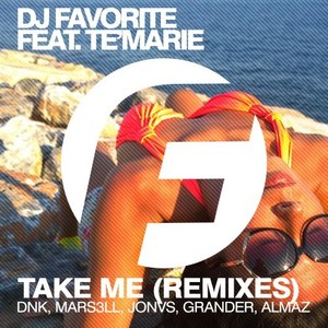 Take Me (Official Remixes)