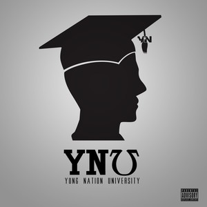 Yung Nation University (Explicit)