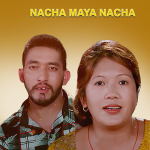 Nacha Maya Nacha