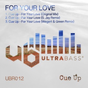 For Your Love (Wegert & Green Remix)