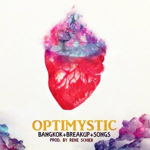 Bangkok Breakup Songs (Explicit)