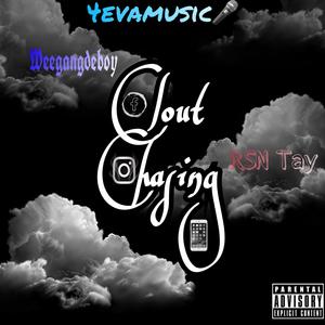 Clout chasing (feat. Rsn Tay) [Explicit]