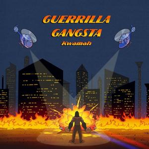 Guerrilla Gangsta (Explicit)