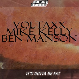 It's Gotta Be Fat (Original Mix)