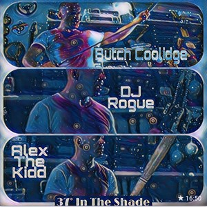 37 In The Shade (feat. Butch Coolidge & DJ Rogue)