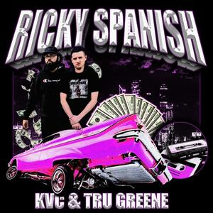 Ricky Spanish (feat. Tru Greene) [Explicit]