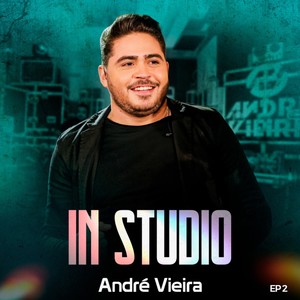 André Vieira In Studio, Vol. 2 (In Studio)