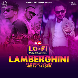 Lamberghini (Lofi By DJ Aqeel)