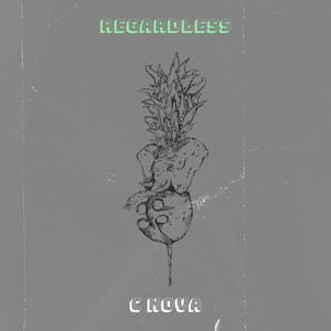 Regardless