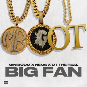 BIG FAN (Explicit)