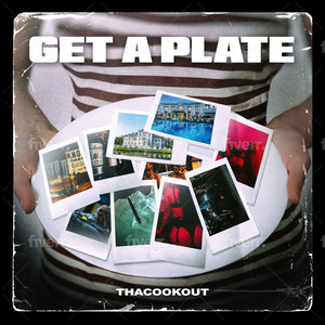 Get A Plate (Explicit)