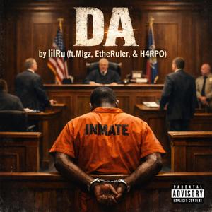 H4RP0 - DA (feat. LilRU, Migz & EtheRuler) (Explicit)