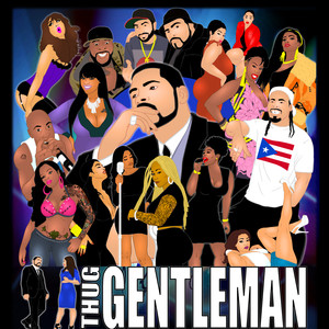 Thug Gentleman (Explicit)