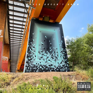 The World Doesn't Know (Explicit)