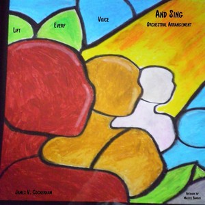 Lift Every Voice and Sing(Orchestral Arrangement)