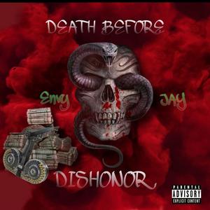 Death Before Dishonor (Explicit)