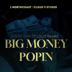 BIG MONEY POPIN (Explicit)