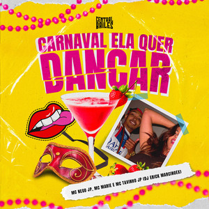 Carnaval Ela Só Quer Dançar (Explicit)