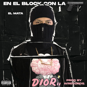 En el Block Con la Glock (Explicit)