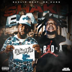 Shake N Bake (feat. OG Kurb) (Explicit)